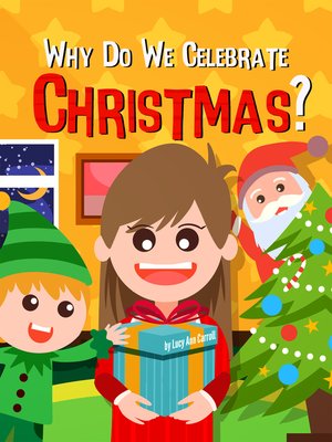 cover image of Why Do We Celebrate Christmas?